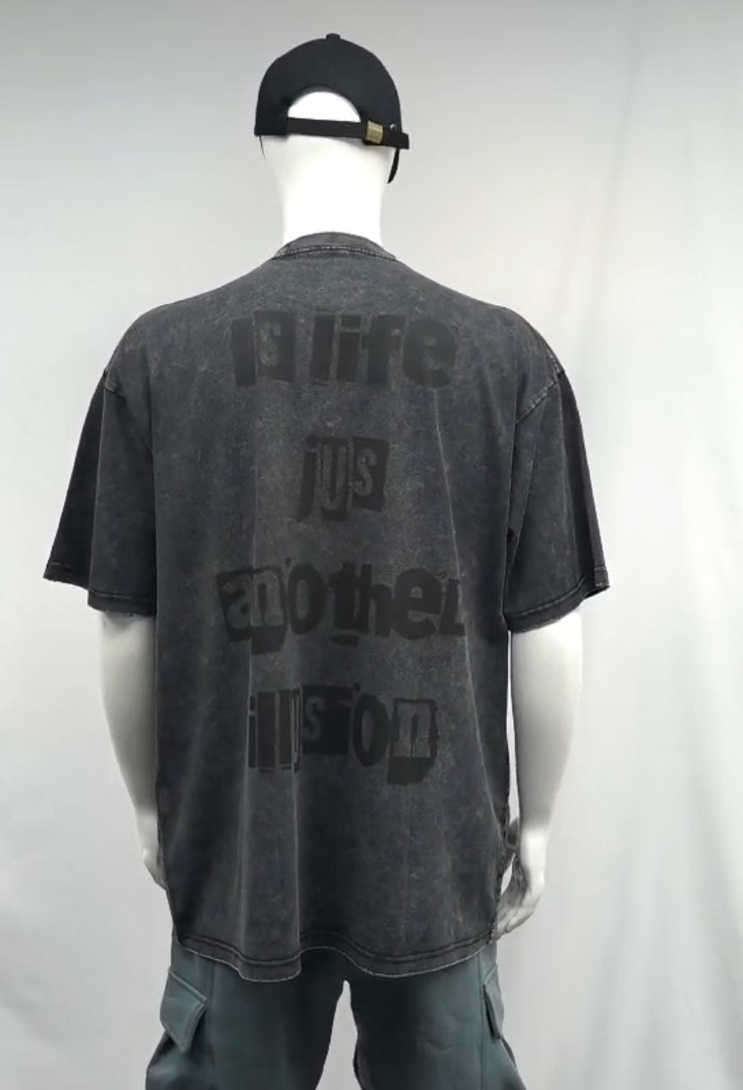 Life is an illusion tee